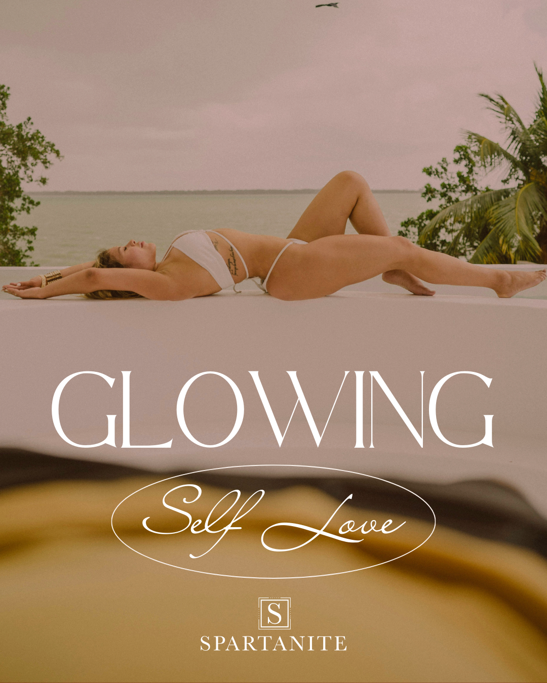 Glowing Self Love