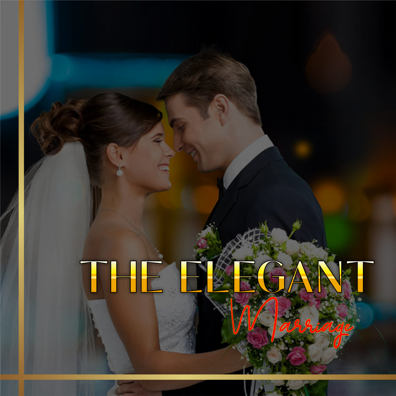 The Elegant Marriage