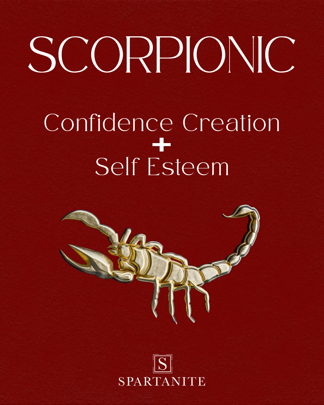 SCORPIONIC 30 DAY CONFIDENCE & ESTEEM EMPOWERMENT