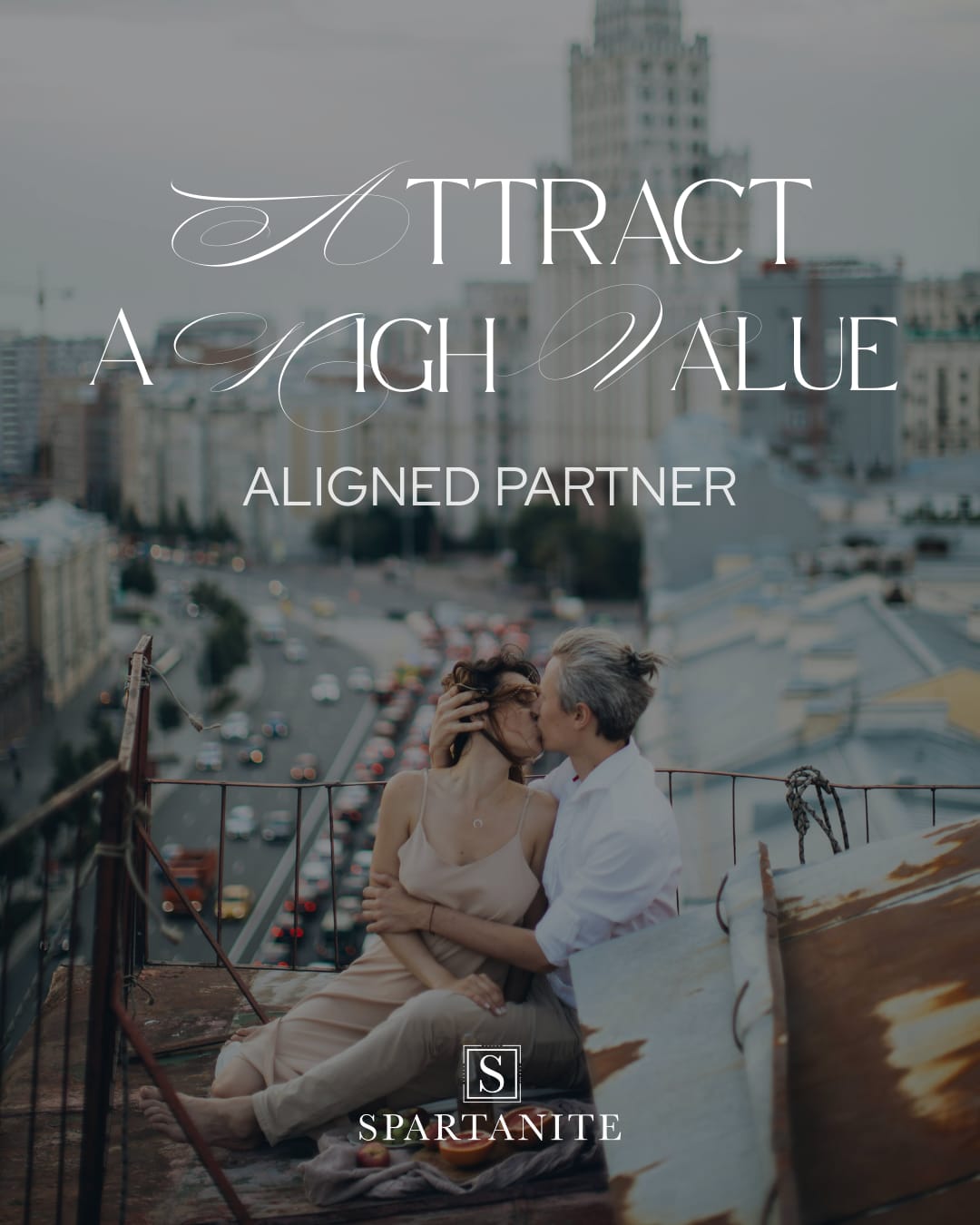 Attract Aligned Partner
