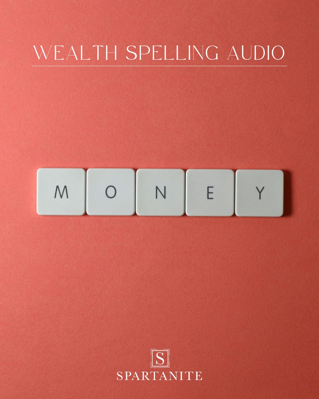 Wealth Spelling (Audio Class)