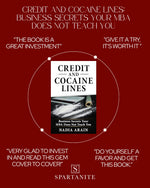 Load image into Gallery viewer, Credit And Cocaine Lines: Business Secrets Your MBA Does Not Teach You (Digital)
