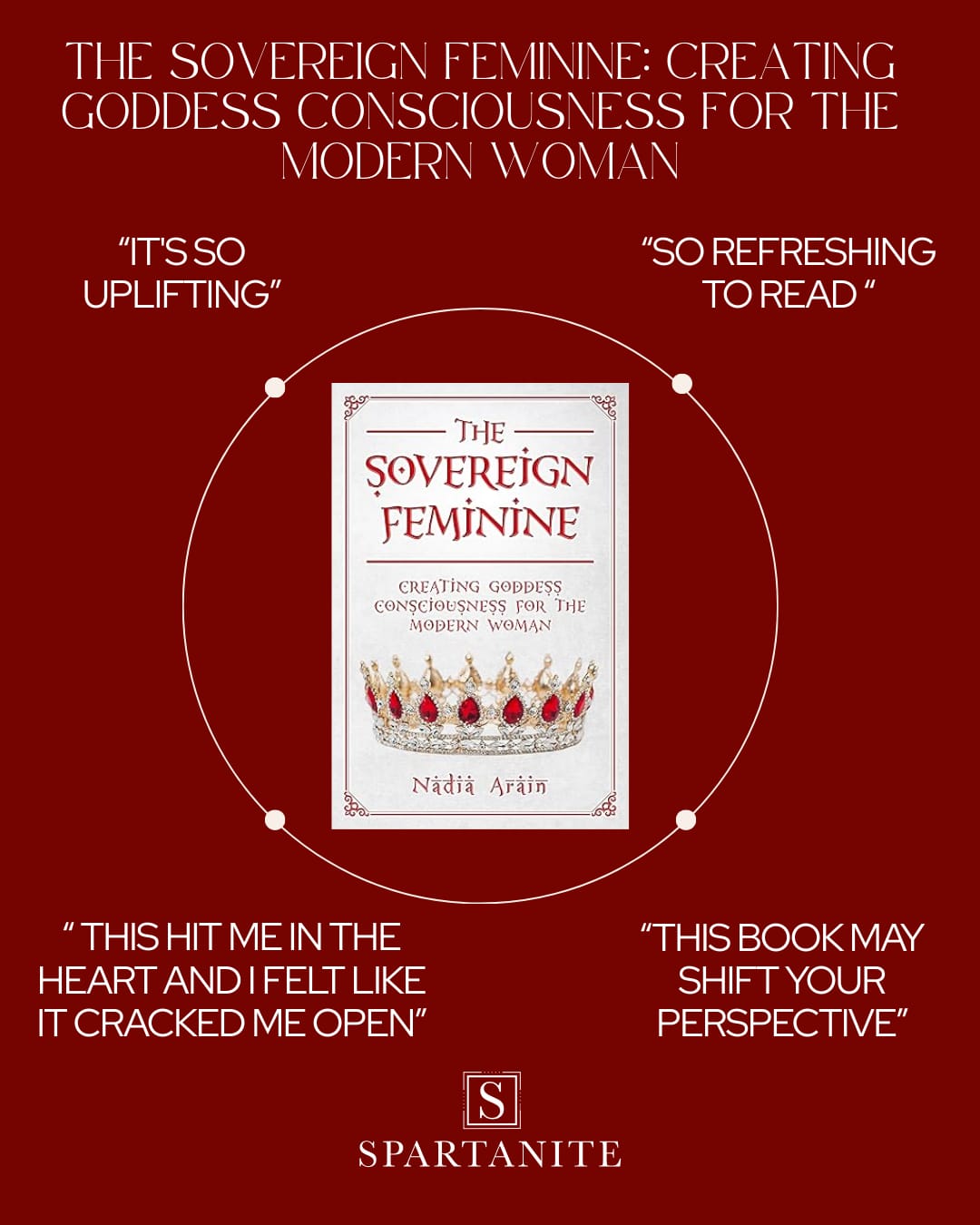 THE SOVEREIGN FEMININE: Creating Goddess Consciousness For The Modern Woman
