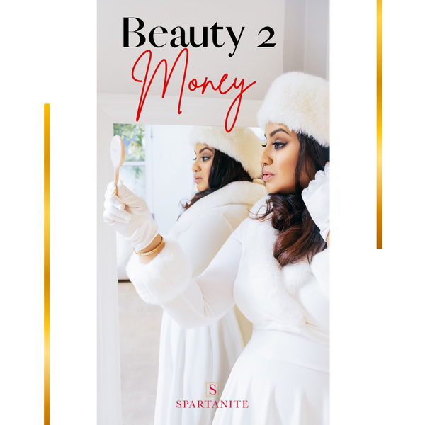 Beauty 2 Money - Empowering women to embrace their true beauty and financial potential.