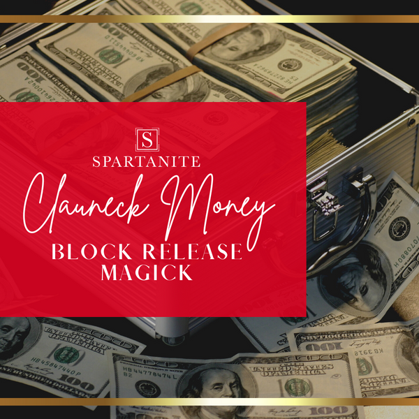 "Clauneck Money Block Release Magick - Embrace financial empowerment, unlock wealth flow, and seize opportunities. Break free from hidden scarcity blockages and welcome abundance."