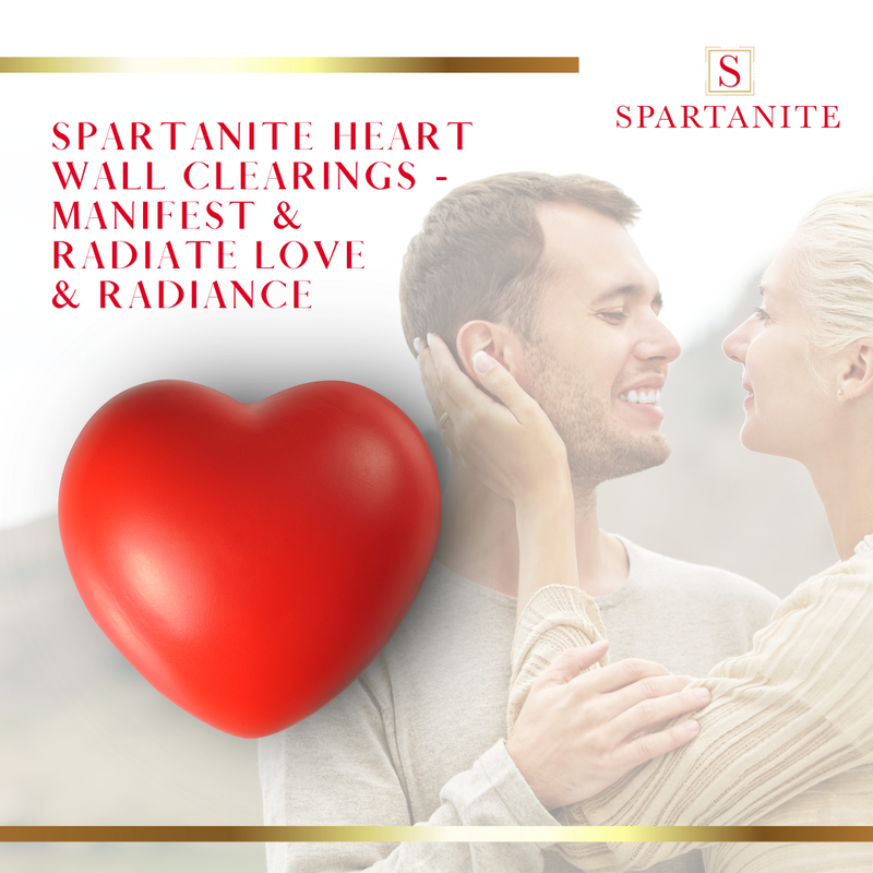 Spartanite Heart Wall Clearings - MANIFEST & RADIATE LOVE & RADIANCE