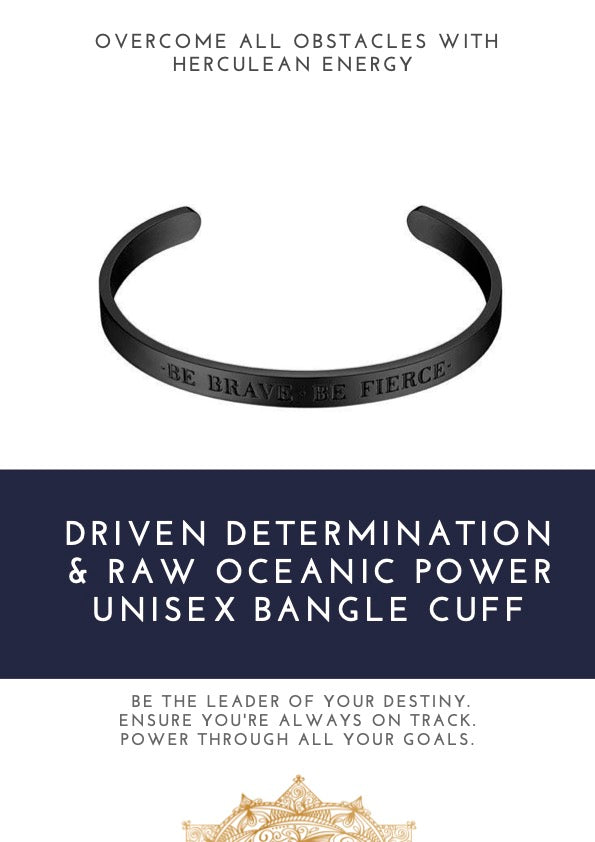 "Driven Determination & Raw Oceanic POWER Unisex Bangle Cuff - Unleash your inner strength, master organization, and achieve your goals with this powerful piece."