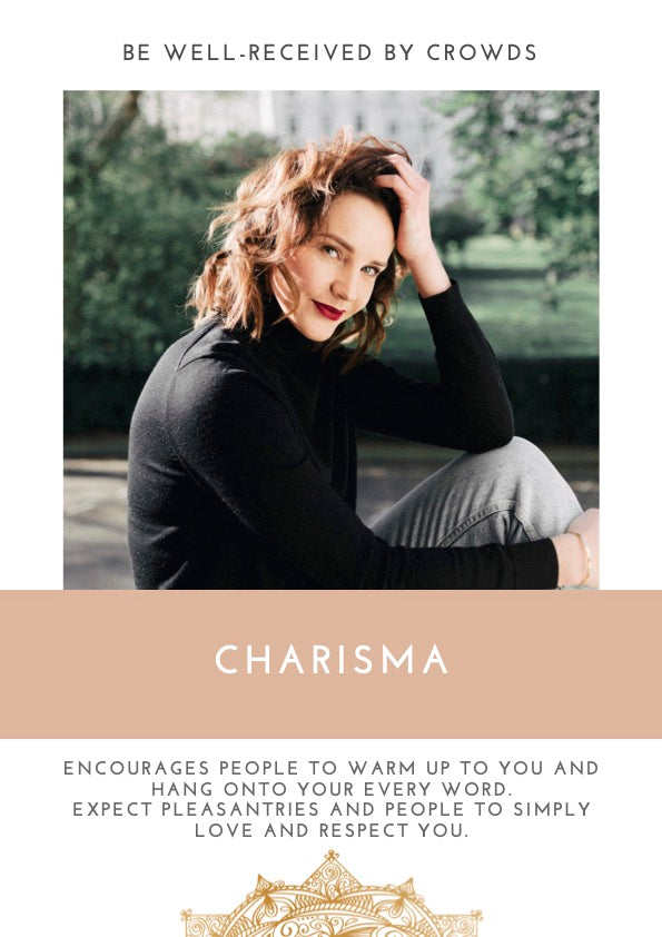 "Charisma - Elevate your presence, captivate crowds, and make getting your way effortless. Unlock the art of being well-received and commanding respect."