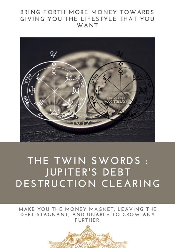 THE TWIN SWORDS : Jupiter's DEBT DESTRUCTION CLEARING - The Spartanite Store
